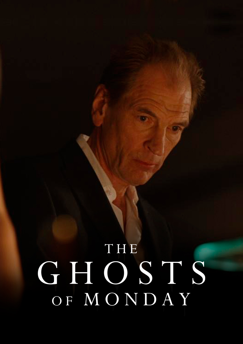 THE GHOSTS OF MONDAY